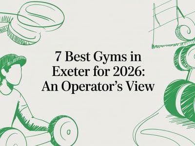 7 Best Gyms in Exeter for 2026: An Operator's View