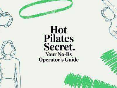 Hot Pilates Secret: Your No-BS Operator's Guide